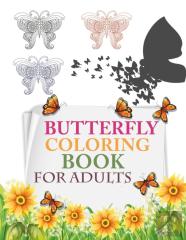 Butterfly Coloring Book For Adults