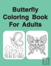 Butterfly Coloring Book For Adults