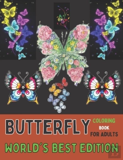 Bertrand.pt - Butterfly Coloring Book For Adults World'S Best Edition