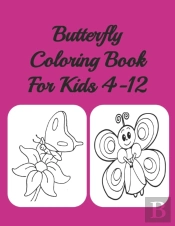 Butterfly Coloring Book For Kids 4-12