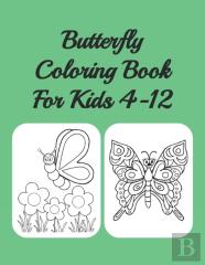 Butterfly Coloring Book For Kids 4-12