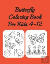 Butterfly Coloring Book For Kids 4-12
