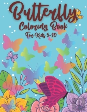 Butterfly Coloring Book For Kids 5-10