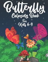 Butterfly Coloring Book For Kids 6-9