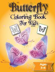 Butterfly Coloring Book For Kids Ages 3-6