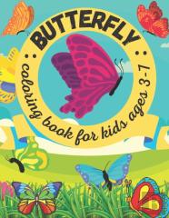 Butterfly Coloring Book For Kids Ages 3-7