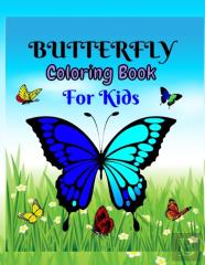 Butterfly Coloring Book For Kids