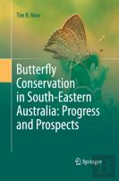 Butterfly Conservation In South-Eastern Australia: Progress And Prospects