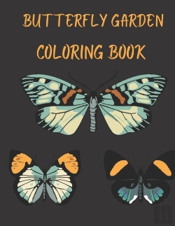 Bertrand.pt - Butterfly Garden Coloring Book