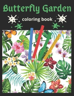 Bertrand.pt - Butterfly Garden Coloring Book