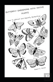 Butterfly Gardening With Native Plants