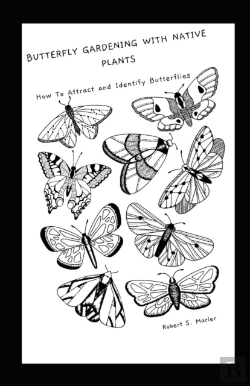 Bertrand.pt - Butterfly Gardening With Native Plants