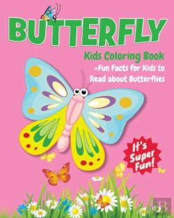 Bertrand.pt - Butterfly Kids Coloring Book +Fun Facts For Kids To Read About Butterflies