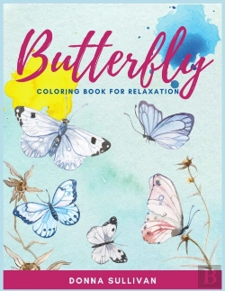 Bertrand.pt - Butterly Coloring Book For Relaxation And Stress Relief