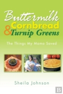 Bertrand.pt - Buttermilk Cornbread And Turnip Greens:
