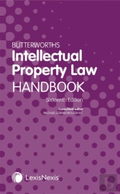 Butterworths Intellectual Property Law Handbook