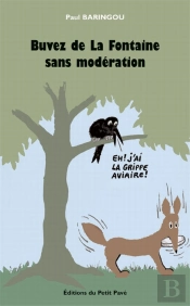 Buvez De La Fontaine Sans Modération