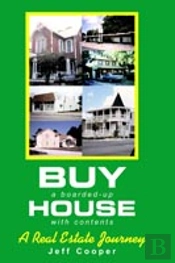 Buy A Boarded-Up House With Contents