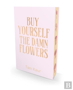 Bertrand.pt - Buy Yourself The Damn Flowers