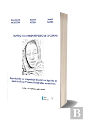 Buyângi (L'Inceste) En République Du Congo : Regard Pluriel Sur Une Pratique D'Un Certain Âge Chez Les Sûndi Du Village N'Soukou-Bouadi Et Ses Environs