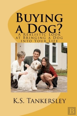 Bertrand.pt - Buying A Dog : A Realistic Look At Bring