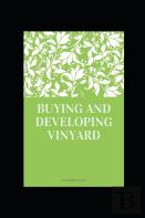 Buying And Developing Vinyard