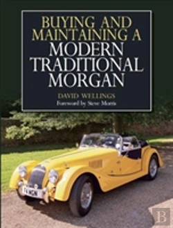 Bertrand.pt - Buying And Maintaining A Modern Traditional Morgan