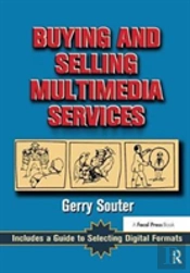 Buying And Selling Multimedia Services