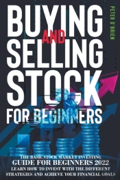 Buying And Selling Stock For Beginners