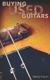 Buying Used Guitars: Assess Instruments