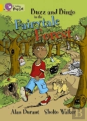 Buzz And Bingo In The Fairytale Forest