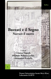 Buzzati E Il Segno : ?Arrare Il Nuovo