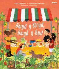 Bwyd Y Stryd, Bwyd Y Byd