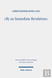 'By An Immediate Revelation'