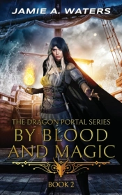 By Blood And Magic