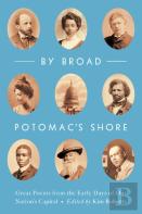 By Broad Potomac'S Shore