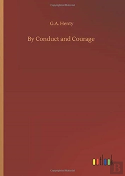 Bertrand.pt - By Conduct And Courage