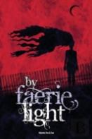By Faerie Light