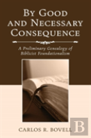 By Good And Necessary Consequence