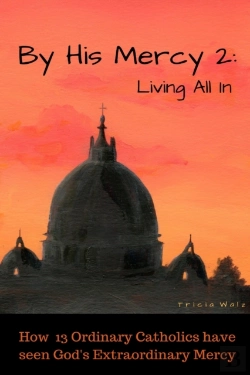 Bertrand.pt - By His Mercy 2: Living All In
