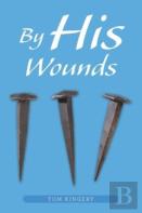 By His Wounds