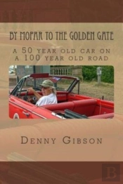 By Mopar To The Golden Gate