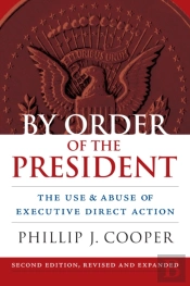 By Order Of The President