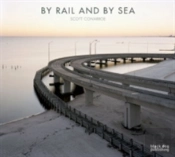By Rail And By Sea