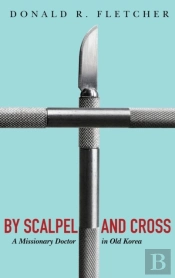 By Scalpel And Cross
