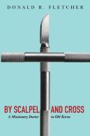 By Scalpel And Cross