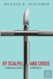 By Scalpel And Cross
