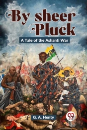 By Sheer Pluck