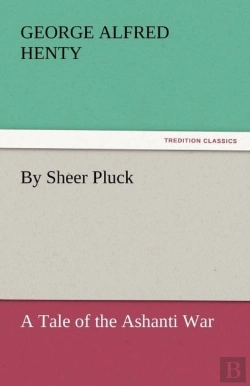 Bertrand.pt - By Sheer Pluck