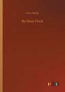 By Sheer Pluck